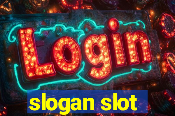 slogan slot