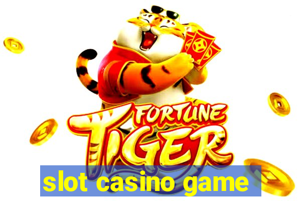 slot casino game