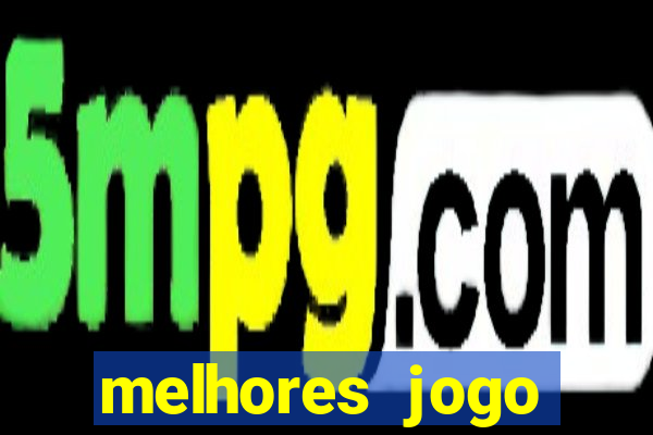 melhores jogo offline para android