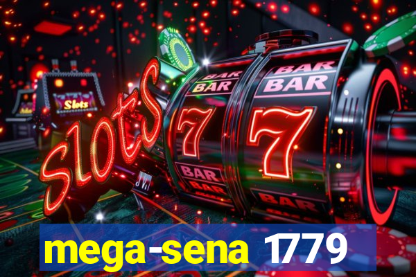 mega-sena 1779