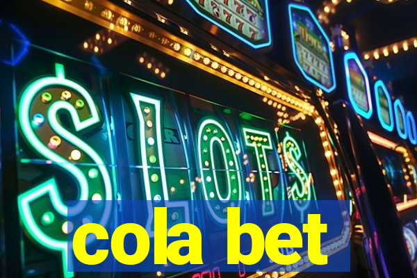 cola bet