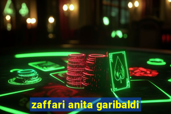 zaffari anita garibaldi