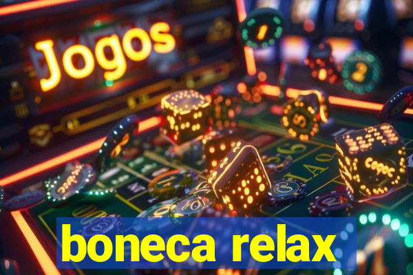 boneca relax