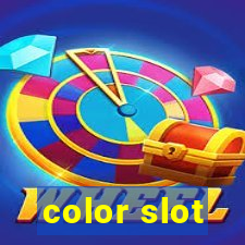 color slot