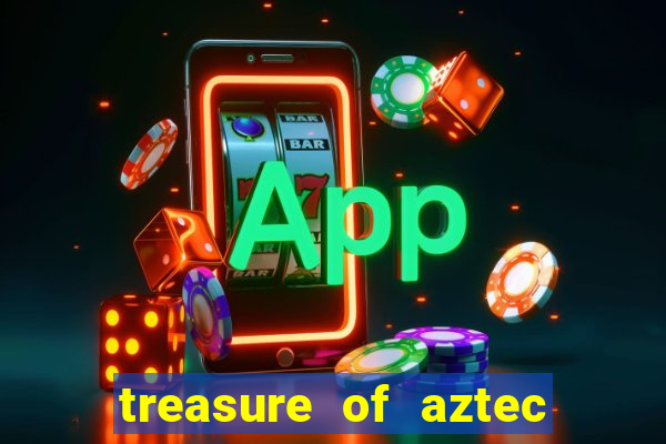 treasure of aztec slot demo