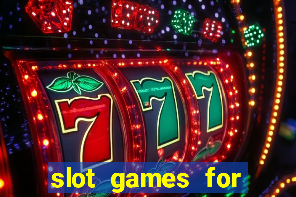 slot games for real money