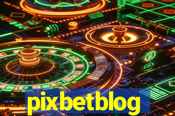 pixbetblog