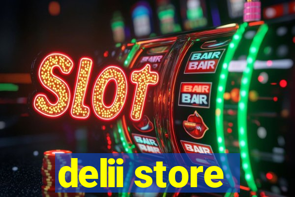 delii store