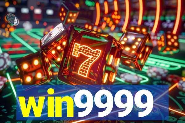 win9999