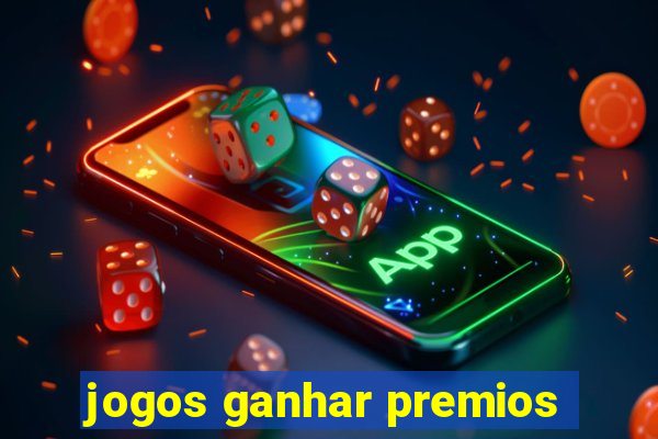 jogos ganhar premios