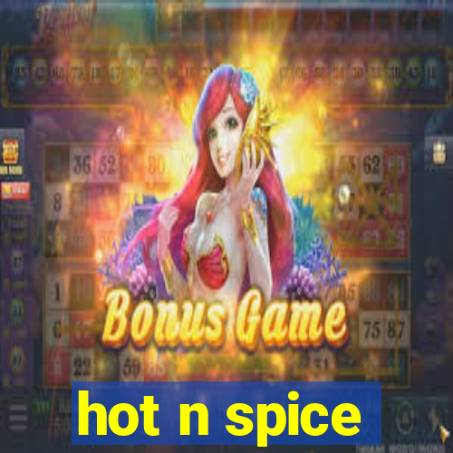 hot n spice