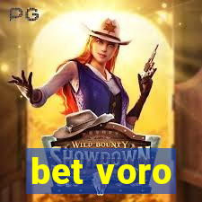 bet voro