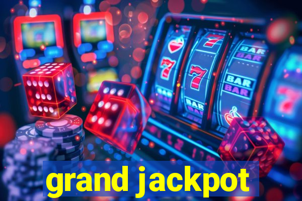 grand jackpot