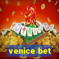 venice bet