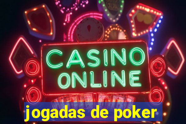 jogadas de poker