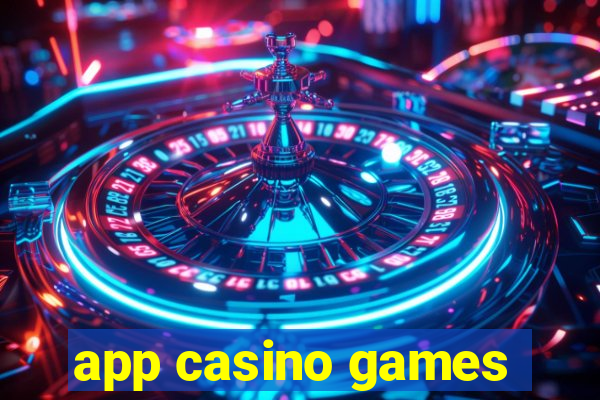 app casino games