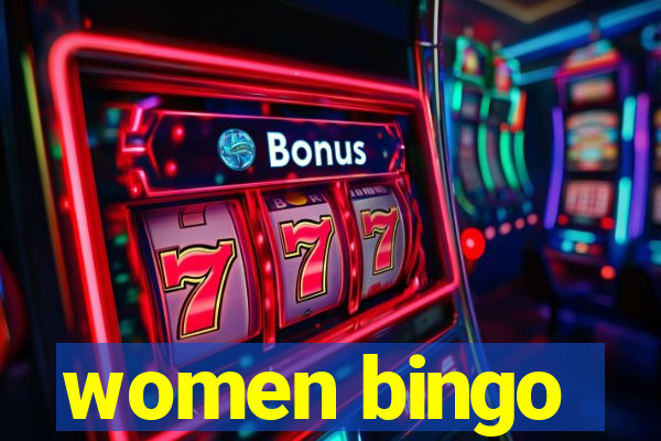 women bingo