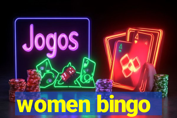 women bingo