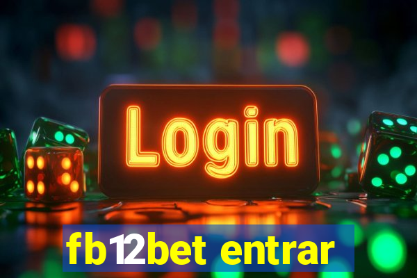 fb12bet entrar