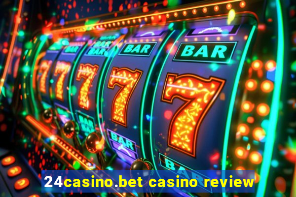 24casino.bet casino review