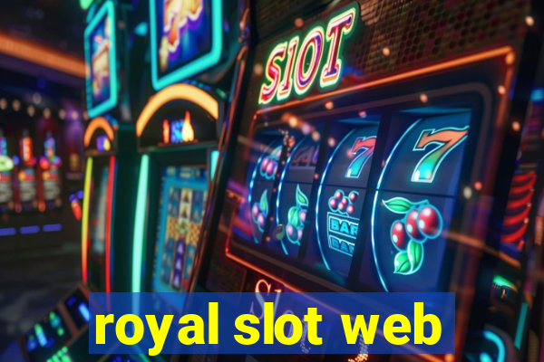 royal slot web