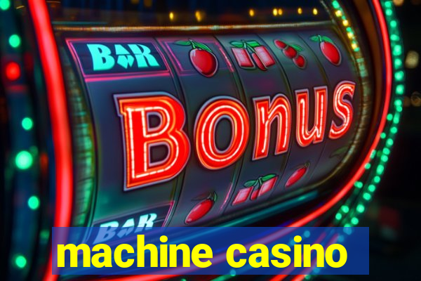 machine casino