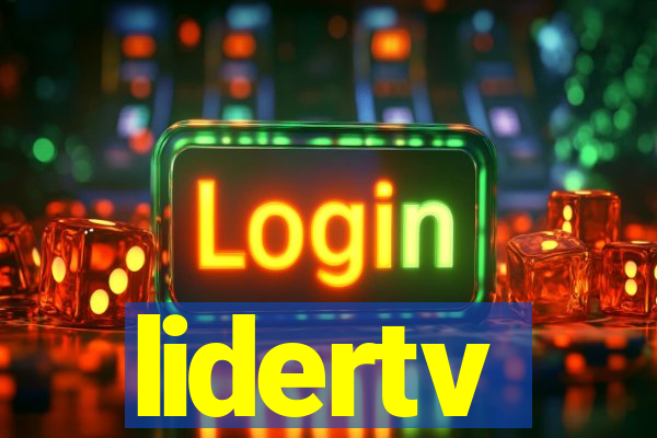 lidertv