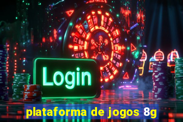 plataforma de jogos 8g