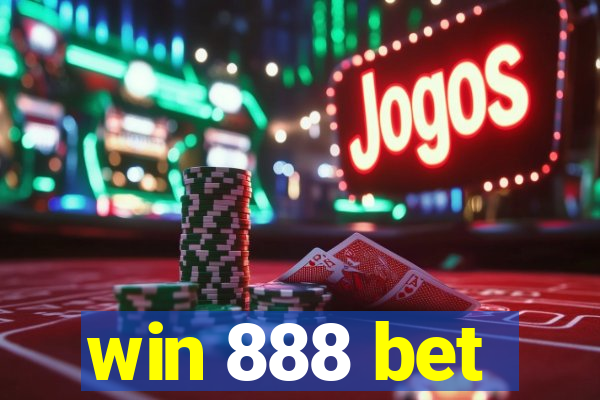 win 888 bet