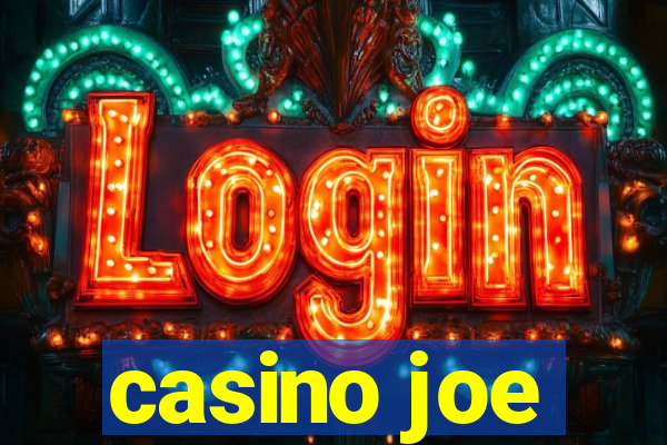 casino joe