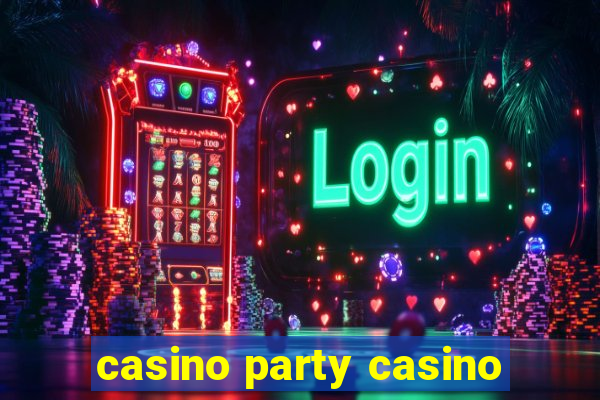 casino party casino