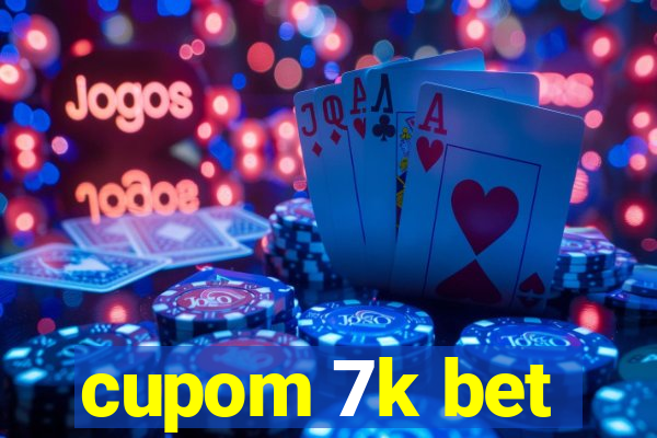 cupom 7k bet