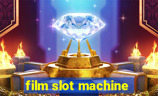 film slot machine