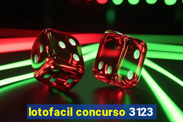 lotofacil concurso 3123