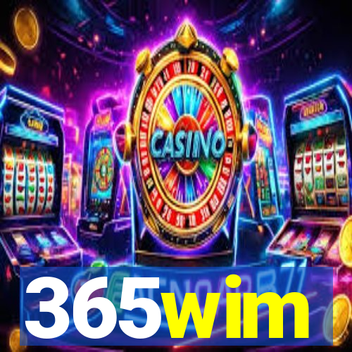 365wim