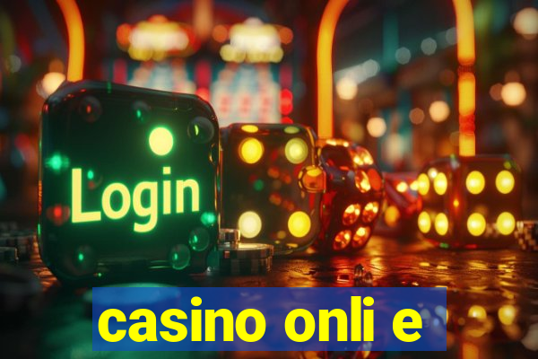 casino onli e