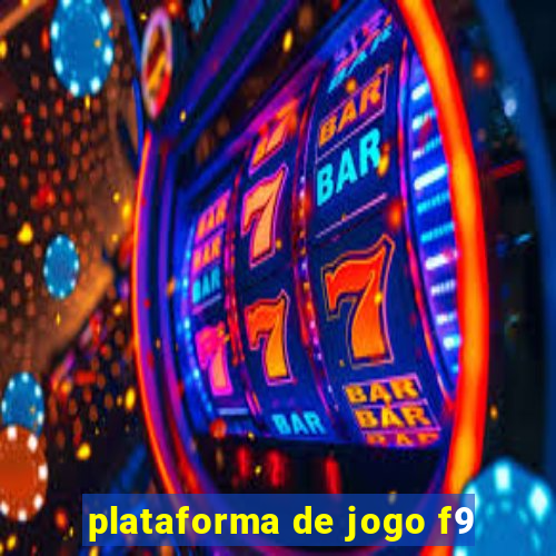 plataforma de jogo f9