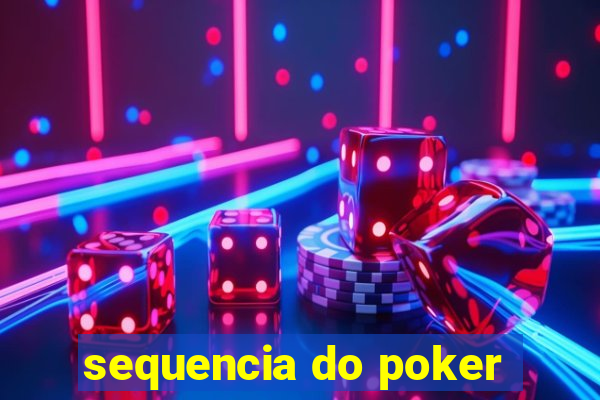 sequencia do poker