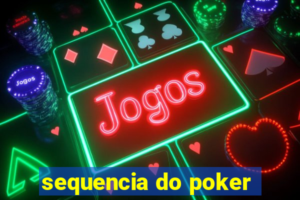 sequencia do poker