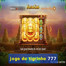 jogo do tigrinho 777