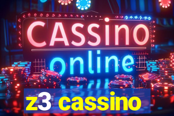 z3 cassino