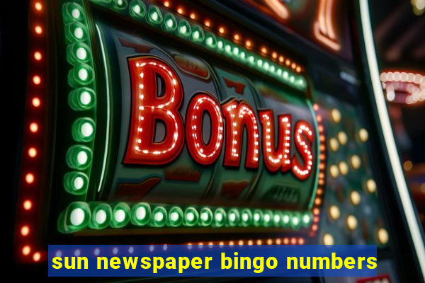 sun newspaper bingo numbers