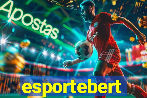 esportebert