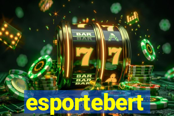 esportebert