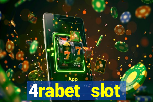 4rabet slot machines to play