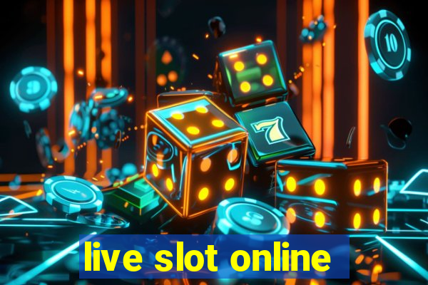 live slot online