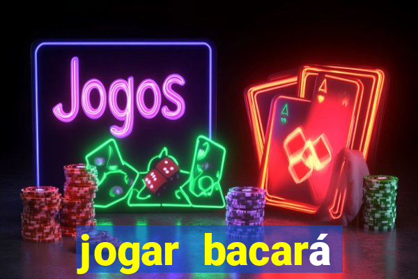 jogar bacará casino online