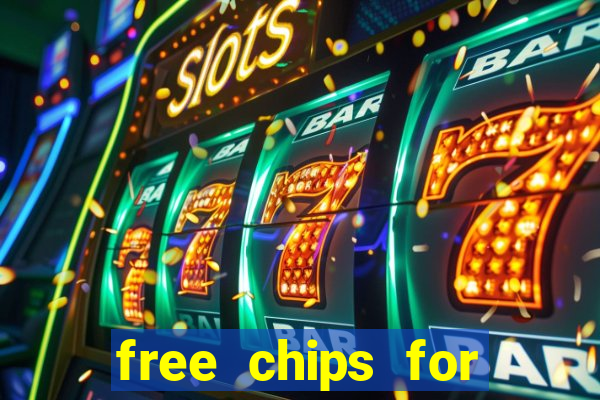 free chips for huuuge casino