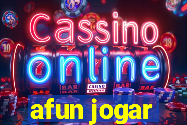 afun jogar