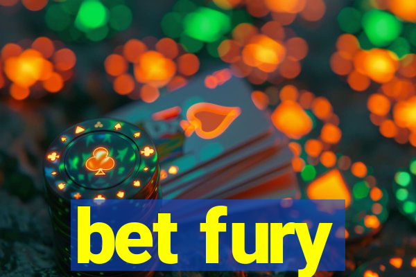 bet fury